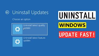 Uninstall Latest Windows Update (Quality & Feature Update Fix)