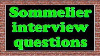 Sommelier interview questions