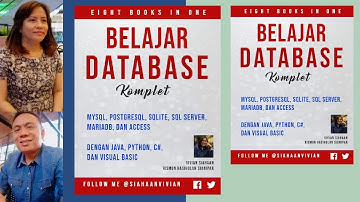 8 IN 1 BOOKS: Belajar Database Komplet: VIVIAN SIAHAAN DAN RISMON H. SIANIPAR