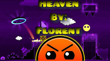 Heaven by Florent + 3 Coins | Geometry Dash
