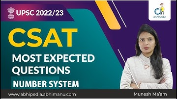 UPSC CSAT 2022-23 I CSE | Most Expected MCQ Practice Questions I Number System I By Munesh Ma