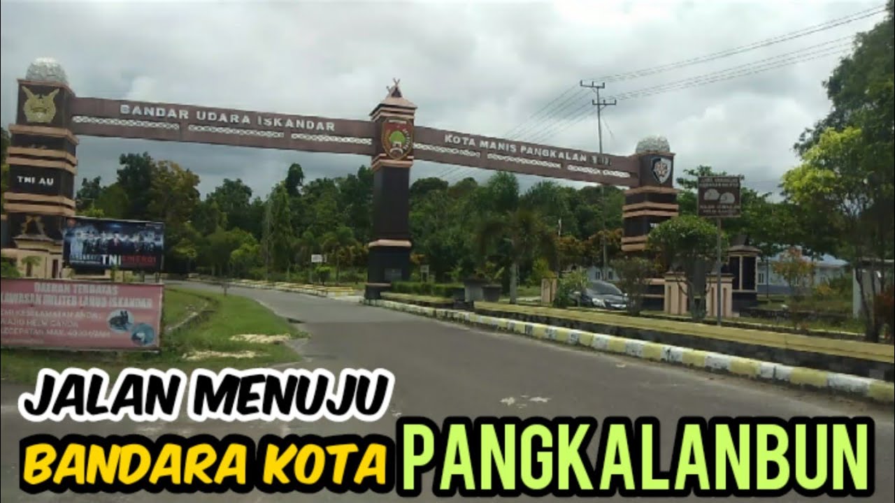 Jalan Menuju Bandara Pangkalanbun