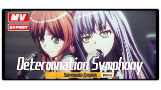 [BanG Dream!][MV][Expert] Determination Symphony (With lyrics)