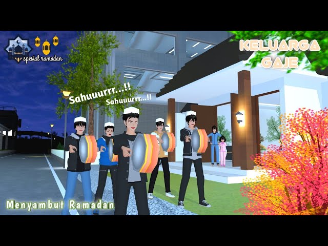 KELUARGA GAJE [Menyambut Ramadan] || Drama Sakura School Simulator class=