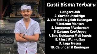 Gusti Bisma Full Album