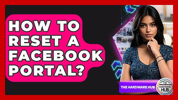 How To Reset A Facebook Portal? - The Hardware Hub