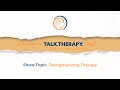Destigmatizing Therapy