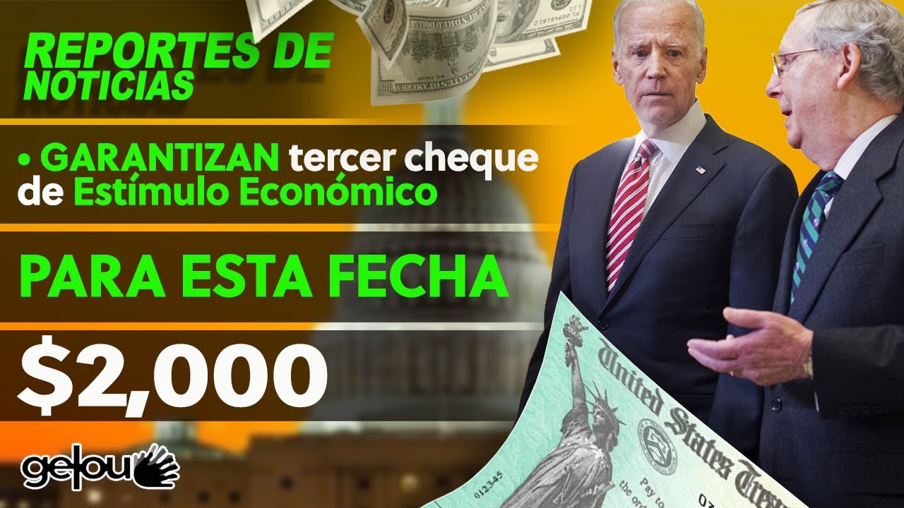 Fecha Importante $2000 TERCER cheque de estímulo / Nueva Ayuda $2000 Estímulo económico 01/10