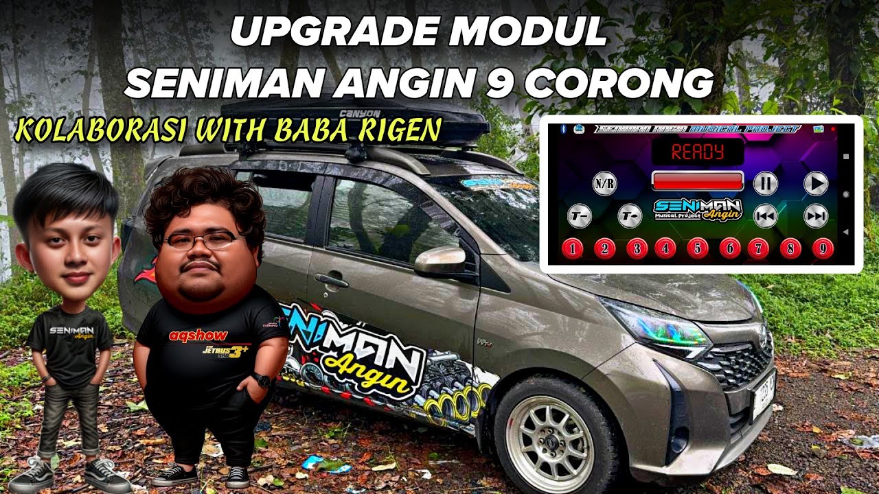 UPGRADE MODUL TERBARU SENIMAN ANGIN 9 CORONG KOLABORASI WITH BABA RIGEN ...