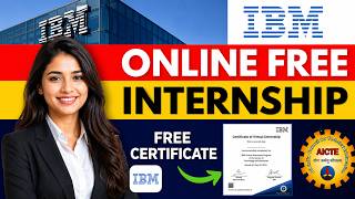 🔴 IBM Free Internship 2026 | Work From Home 💻 | Online Internship for Students 🚀