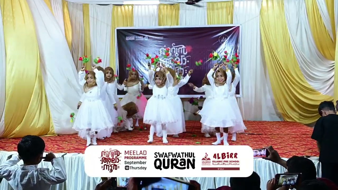 FLOWER SHOW (GIRLS) | NOORUN ALA NOOR  MEELAD PROGRAMME | SWAFWATHUL QURAN AL BIRR SCHOOL