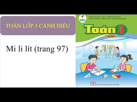 Video Mi - li - lít (trang 97) - Toán lớp 3 Cánh Diều tập 1 - YouTube