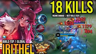 IRITHEL BEST BUILD 2025 | BUILD TOP 1 GLOBAL IRITHEL GAMEPLAY | MOBILE LEGENDS✓
