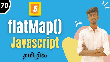 flatMap Method In JavaScript Tamil | JavaScript Array Methods | #flatMap #javascript #js #array