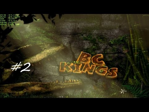 B.C. Kings Walkthrough Part 2 - u0022Fortified Campu0022