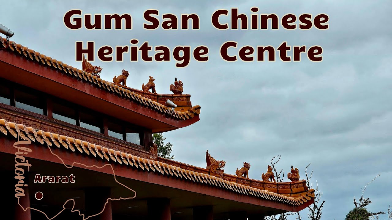 Gum San Chinese Heritage Centre Ararat VICTORIA