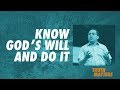 Truth Matters - Know God's Will and Do It - Bong Saquing