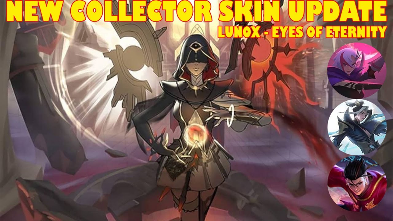 NEW COLLECTOR SKIN LUNOX EYES OF TRINITY MOBILE LEGENDS