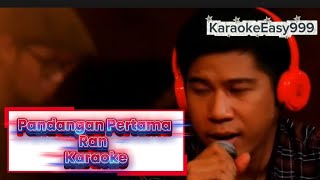 #karaoke Pandangan Pertama - RAN