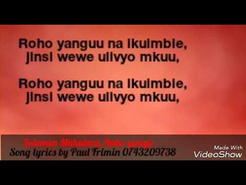 Solomoni Mukubwa Roho yangu song lyrics