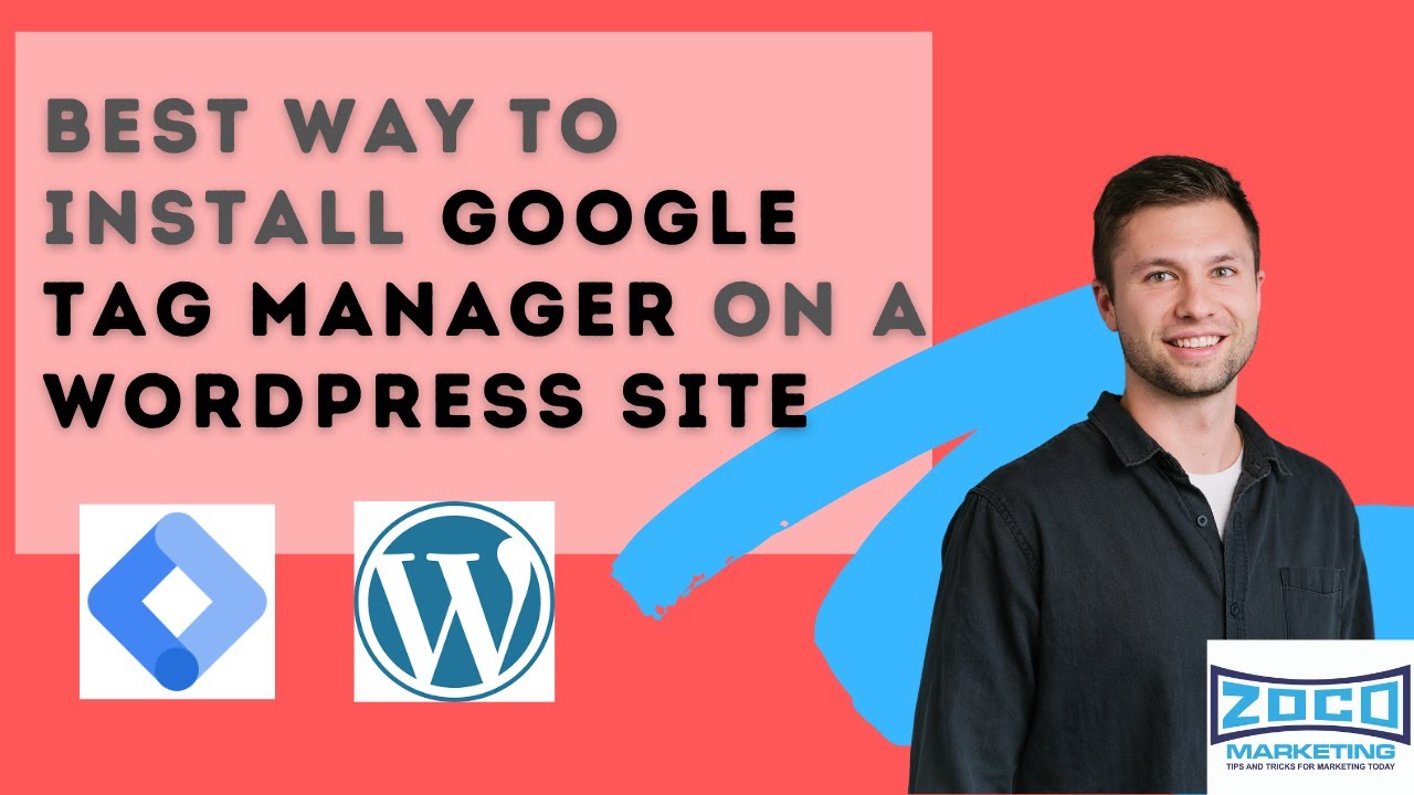Best Way To Install Google Tag Manager On A Wordpress Sit | Easy - Less ...