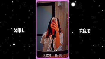 NEW TRENDING 🎟️🖇️ XML-FILE ALIGHT MOTION PRESET @nahid34x