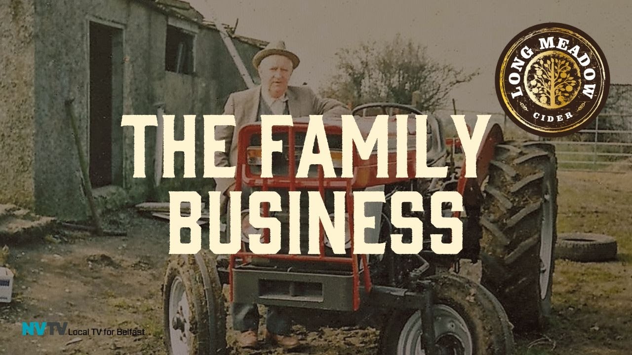 The Faces of Family Business - Long Meadow Cider