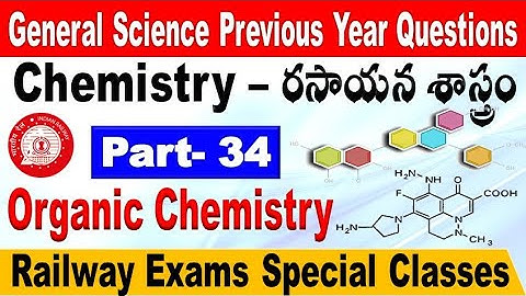 Organic chemistry Railway previous year Questions Part-1 NTPC & Group D by SRINIVASMech