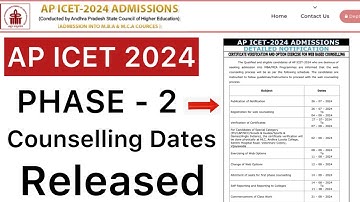 AP ICET 2024 PHASE 2 COUNSELLING SCHEDULE | ICET FINAL PHASE DATES 2024