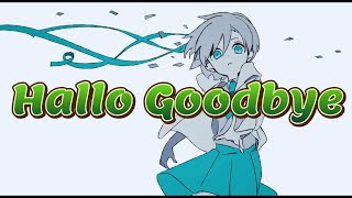 Hallo Goodbye!