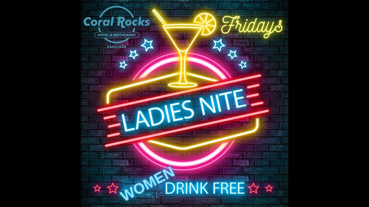 Ladies Night Rocks Ladies Night at Coral Rocks Zanzibar - YouTube