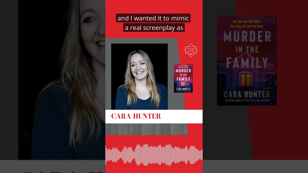 Interview Excerpt with Cara Hunter - MURDER IN THE FAMILY   