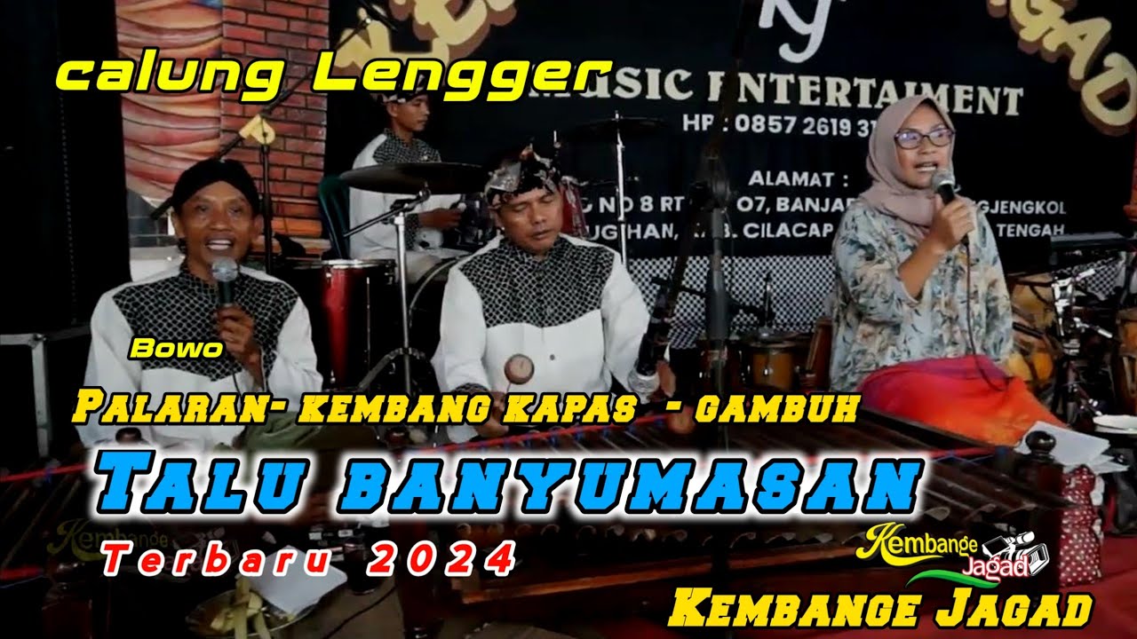 TALU LENGGER CALUNG BANYUMASAN KEMBANGE JAGAD  PENTAS DI PEKUNCEN JATILAWANG  TERBARU