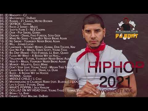 Hip Hop 2021Mix (DIRTY) - RNB MIX 2021 | RAP MIX 2021| WORKOUT  (RAP |TRAP |DRAKE | DABABY |WHOOPTY)