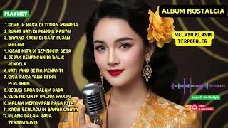 💔SEMILIR RASA DI TITIAN RAHASIA ! 🎵 BEST HITS MELAYU KLASIK 70-AN