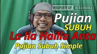 Pujian Subuh La Ilahailla Anta Paling Mudah - Tutorial