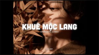 Khuê Mộc Lang - Hương Ly ft. Jombie x Quanvrox「Lo - Fi Ver」/ Official Video