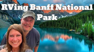 RVing in Banff National Park - Have you seen this ?!?!?!?!
