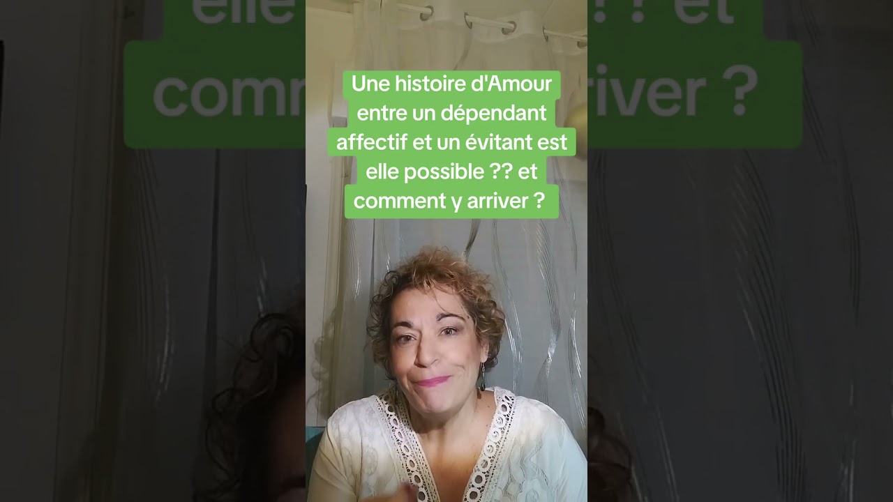 Une histoire d'Amour est elle possible entre un dépendant affectif et un évitant ??