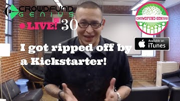 CFG LIVE 30: I got ripped off by a Kickstarter. What are my options?