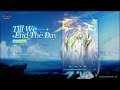 랑그릿사 모바일 6주년 OST: Till We End The Day