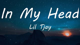 Lil Tjay - In My Head (Lyric Video) | TikTok Songs