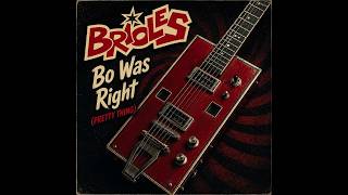 Brioles - Bo Was Right - El Toro Records