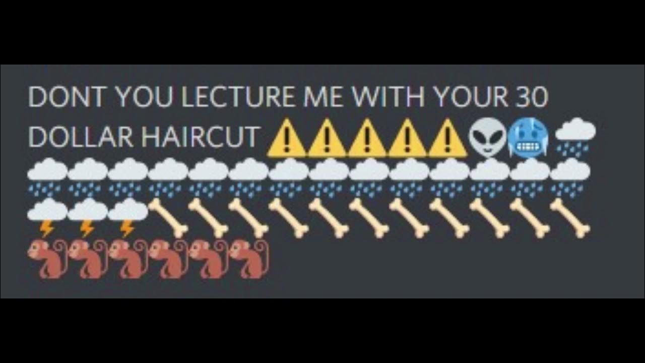 Don't You Lecture Me With Your 30 Dollar Haircut Original DONT YOU LECTURE ME WITH YOUR 30 DOLLAR HAIRCUT - YouTube