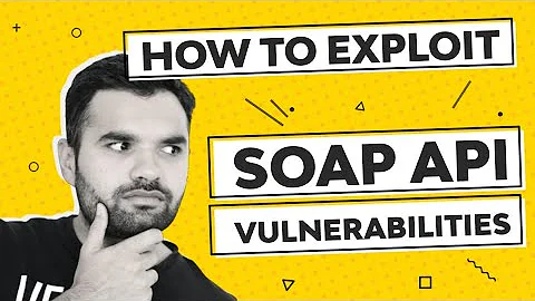 Exploit SOAP Vulnerabilities | SOAP Pentest for Beginners