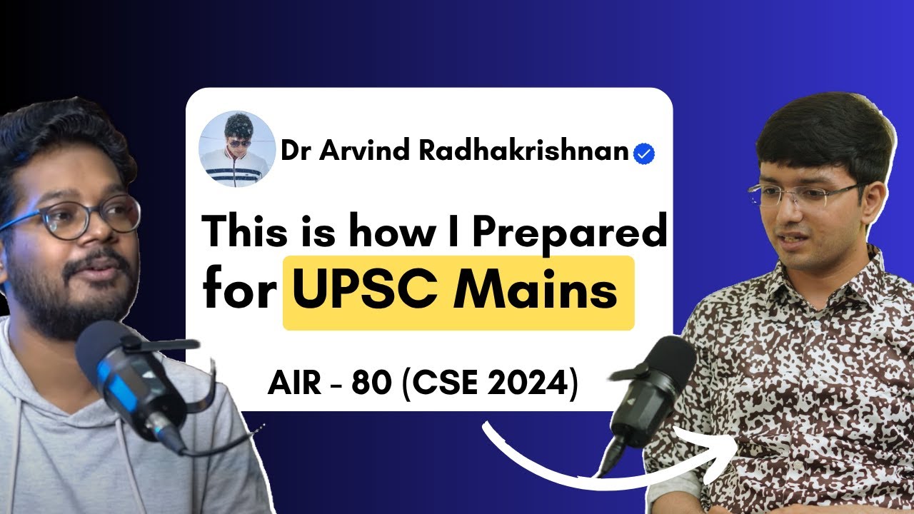 UPSC Mains Strategy of Dr. Arvind Radhakrishnan AIR 80 |Paper wise Breakdown| #upsc #upscpreparation