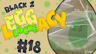 Out For Blood | Pokemon Black 2 Leggacy-Locke #18