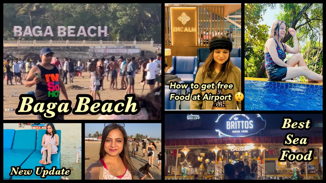 Goa | Baga Beach -2023 | Situation Update | Shacks | Night Life ...