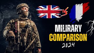 France vs United Kingdom Military Power Comparison 2024 | Uk vs France military power 2024
