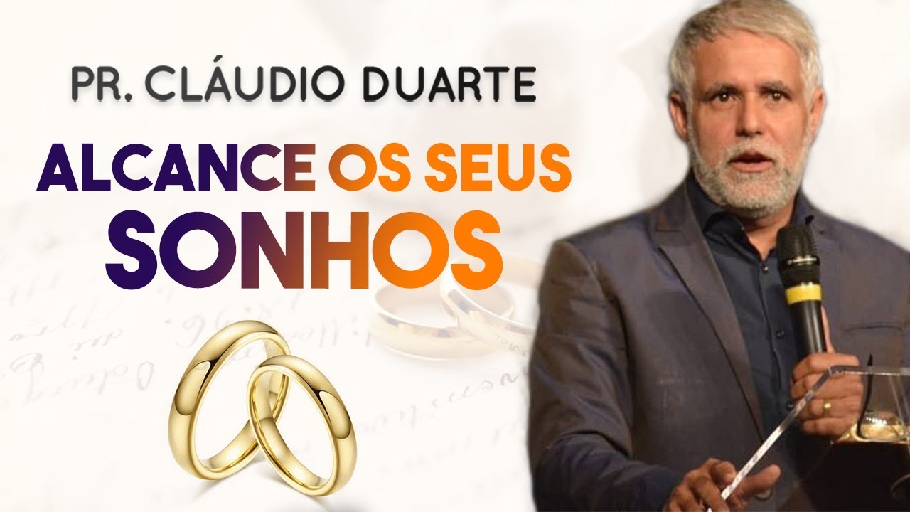 Pastor Cláudio Duarte Alcance os seus SONHOS Palavras de Fé YouTube Pastor Cláudio Duarte Alcance os seus SONHOS Palavras de Fé YouTube